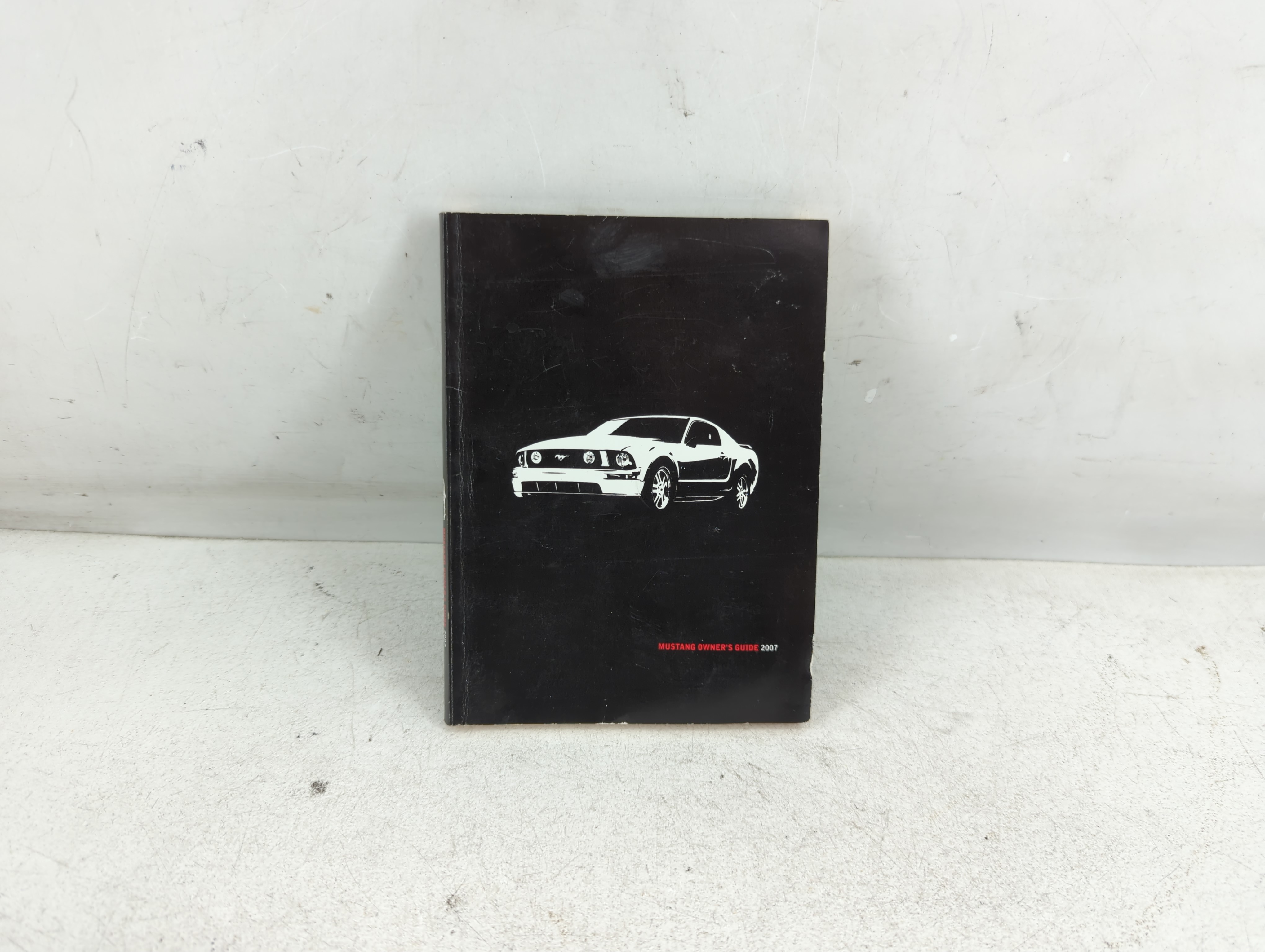 2007 Ford Mustang Owners Manual Book Guide 1066274 - Oemusedautoparts1.com