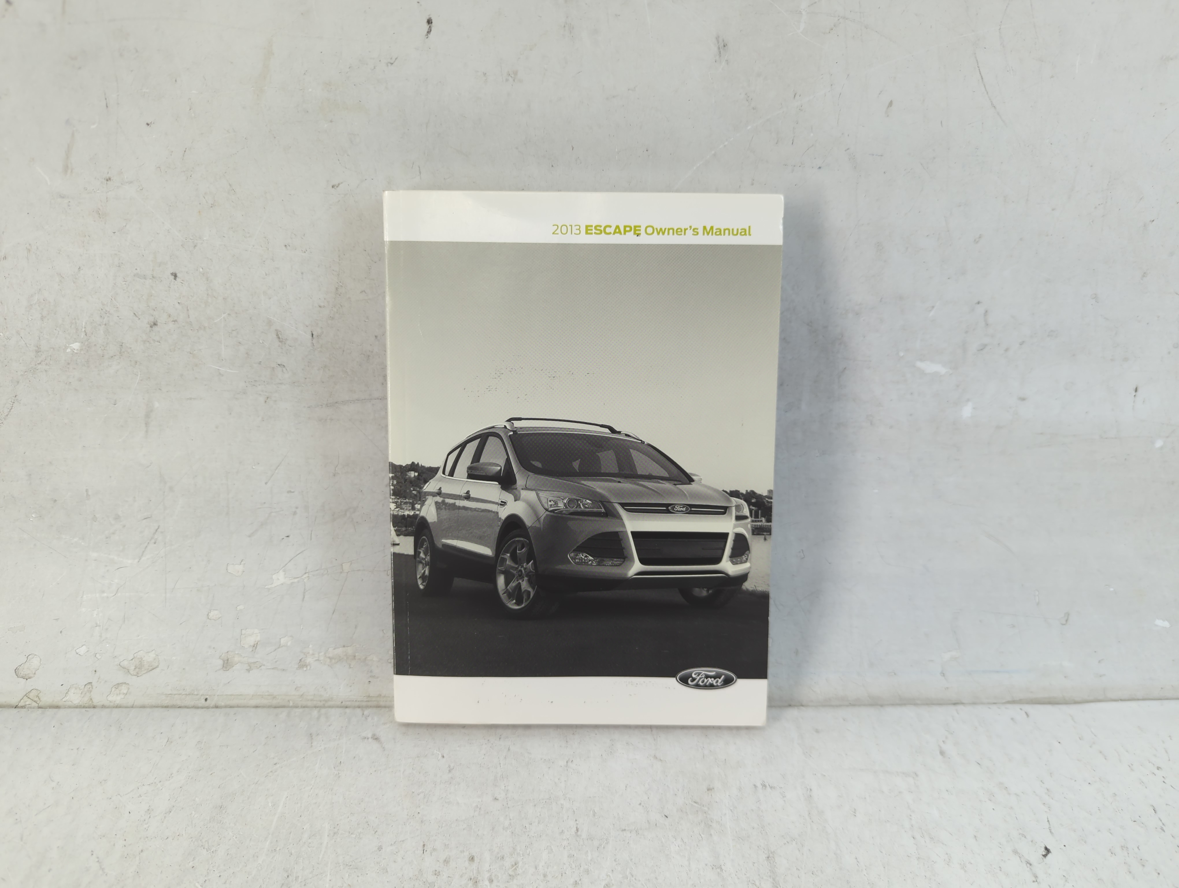 2013 Ford Escape Owners Manual Book Guide 923007 - Oemusedautoparts1.com